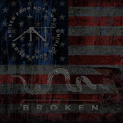 Arisen From Nothing : Broken
